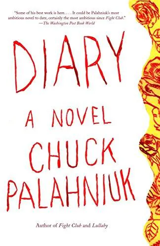 Chuck Palahniuk, Freddy Michalski, Javier Calvo Perales, Martha Plimpton: Diary (2003)
