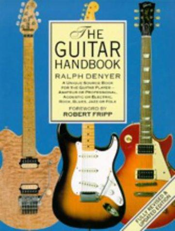 Ralph Denyer: The guitar handbook (1992, Pan Books)