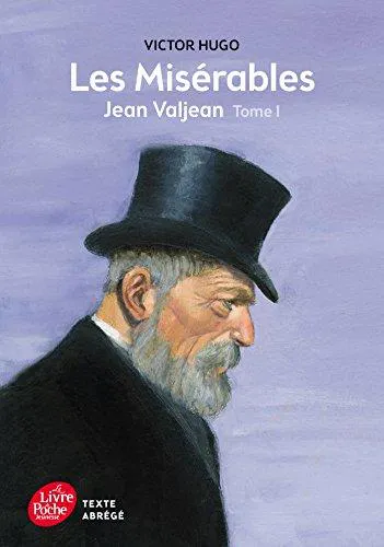 Victor Hugo: Les Misérables, Tome 1 (French language, 2014, Hachette)