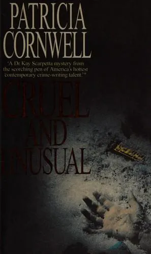 Patricia Cornwell: Cruel and unusual. (1994)