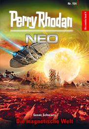Susan Schwartz: Perry Rhodan Neo 154: Die magnetische Welt (EBook, Deutsch language, Pabel Moewig Verlag KG)