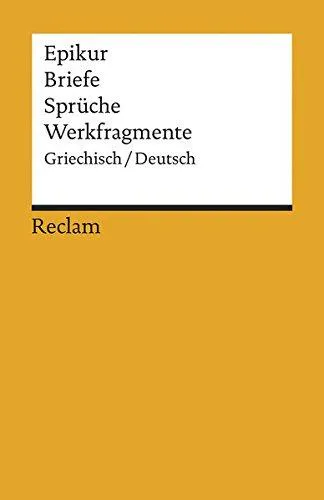 Epikuro: Briefe, Sprüche, Werkfragmente (German language, 1980, Reclam)