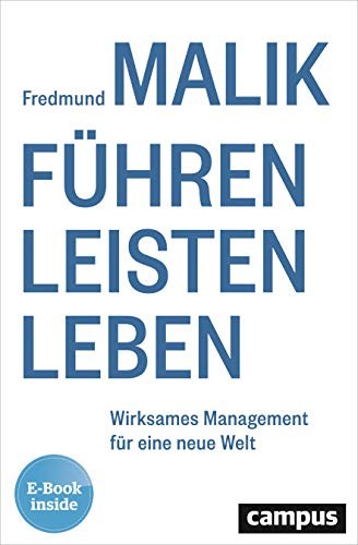 Fredmund Malik: Führen Leisten Leben (Hardcover, Campus Verlag GmbH)