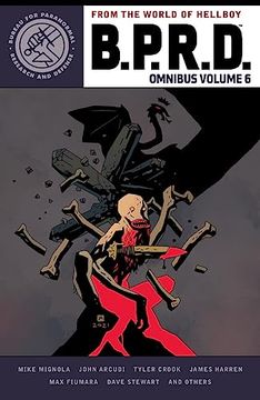 Mike Mignola, Tyler Crook, Dave Stewart, John Arcudi, James Harren: B.P.R.D. Omnibus Volume 6 (GraphicNovel, 2023, Dark Horse Comics)