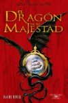 Naomi Novik: El dragón de su majestad (Spanish language, Círculo de Lectores, S.A.)