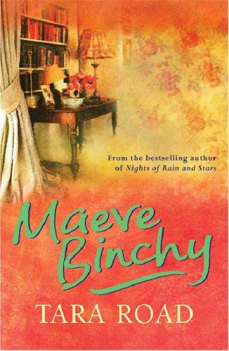 Maeve Binchy: Tara Road (Paperback, Orion (an Imprint of The Orion Publishing Group Ltd ))