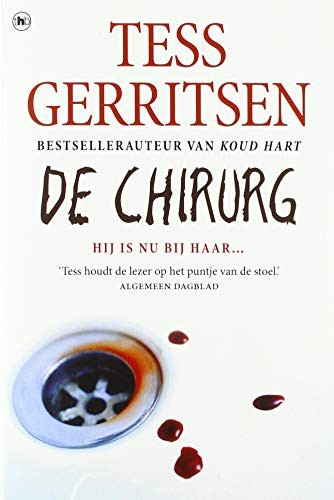 Tess Gerritsen, Christine Marshall: De chirurg (Paperback, Dutch language, The House of Books)