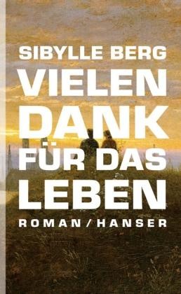 Roland Koch: Vielen Dank für das Leben (Hardcover, German language, 2012, Hanser)