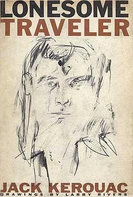 Jack Kerouac: Lonesome Traveler (1960, McGraw-Hill)