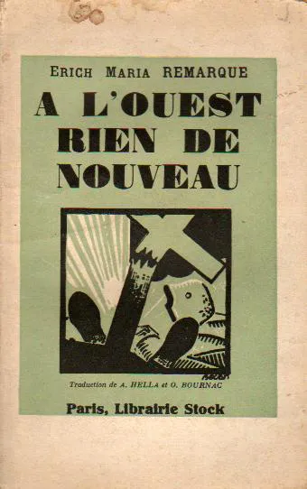 Erich Maria Remarque: A l'Ouest Rien de Nouveau (French language, 1929, Stock)