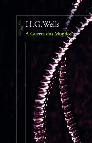 H. G. Wells: A Guerra dos Mundos (Portuguese language, 2006, Alfaguara)