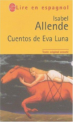 Cuentos de Eva Luna (Paperback, Spanish language, Le Livre de Poche)