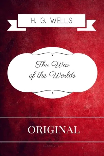 H. G. Wells: The War of the Worlds: Illustrated (2016, Kindle Direct Publishing)