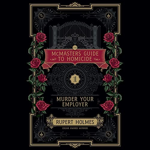 Rupert Holmes: Murder Your Employer (AudiobookFormat, 2023, Blackstone Pub)