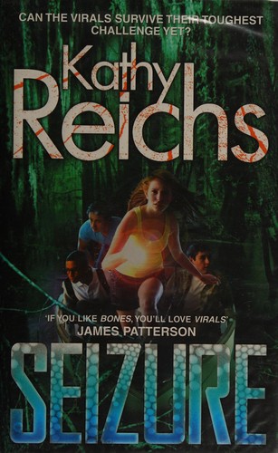 Kathy Reichs: Seizure (2012, Young Arrow)
