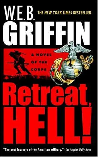 W. E. B. Griffin: Retreat, hell! (2017)