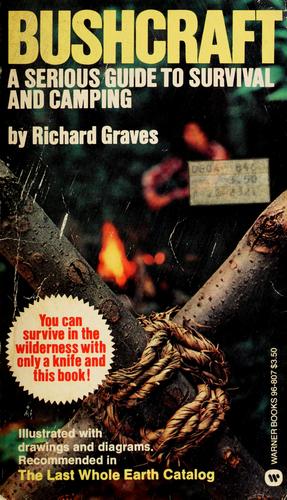 Graves, Richard H.: Bushcraft (1978, Warner Books)