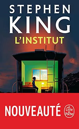 Stephen King: L'Institut (French language, 2021, Librairie générale française)