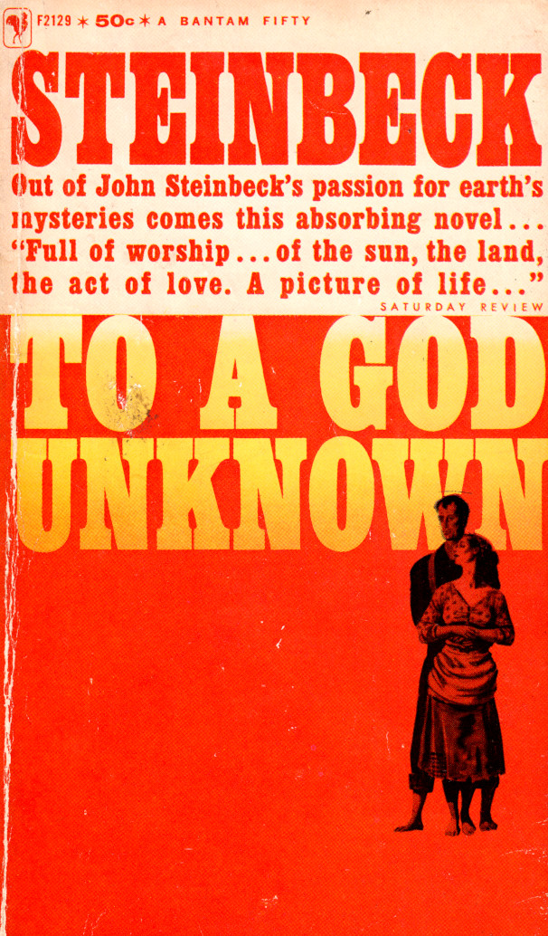 John Steinbeck: To a God Unknown (Paperback, 1955, Bantam Books)