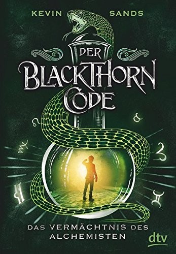 Kevin Sands: Der Blackthorn-Code - Das Vermächtnis des Alchemisten (Hardcover, dtv Verlagsgesellschaft)