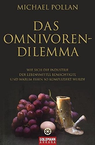 Das Omnivoren-Dilemma (Paperback, Goldmann TB)