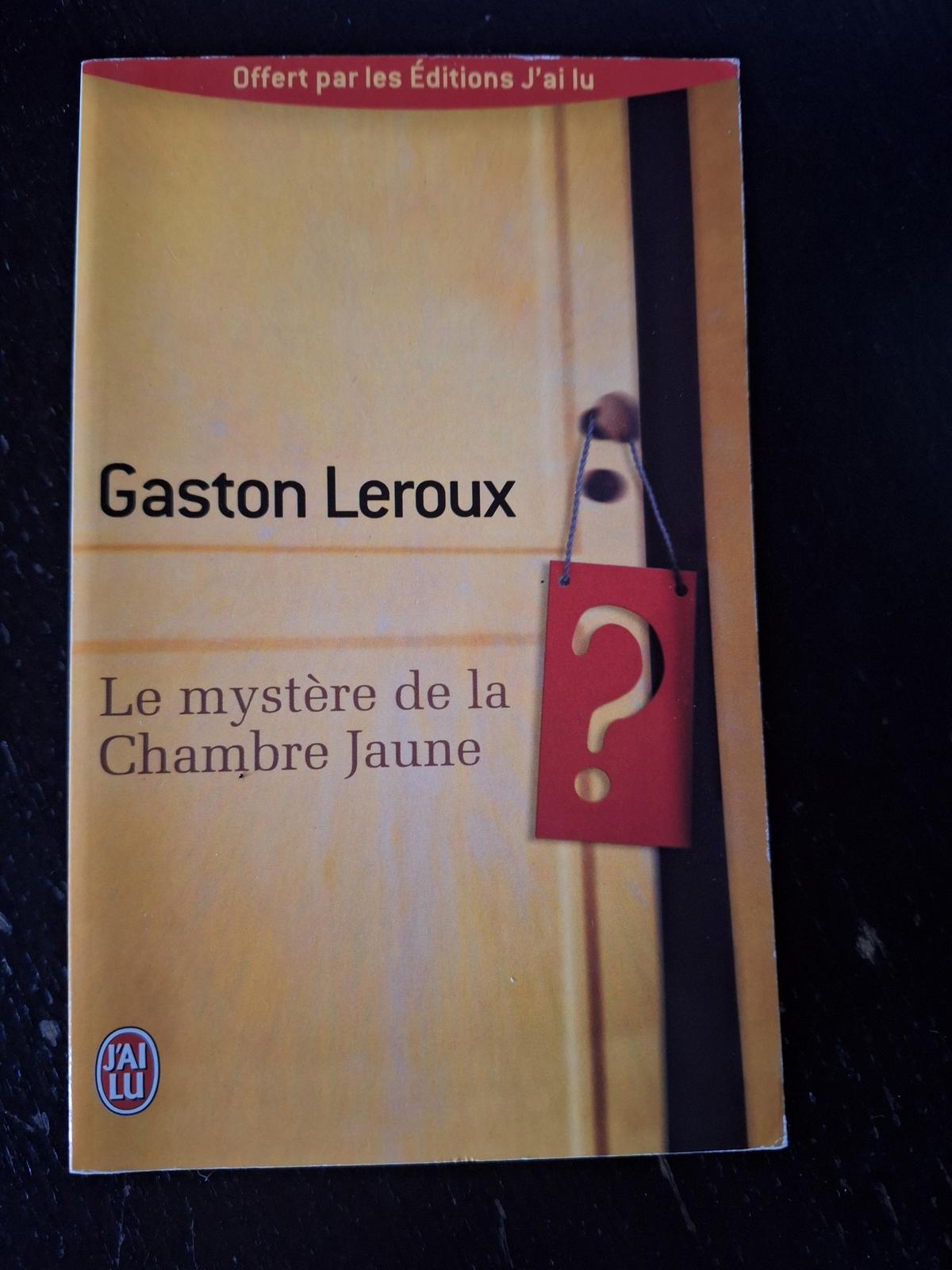 Gaston Leroux: Le mystère de la chambre jaune (French language, 2013)