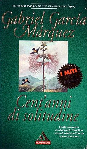 Gabriel García Márquez: Cent'anni di solitudine (Italian language, 1996, Mondadori)