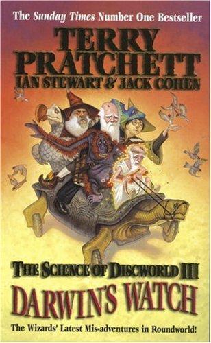 Terry Pratchett, Ian Stewart, Jack Cohen: Darwin's Watch (2006)