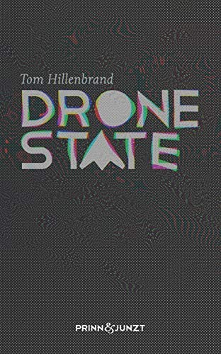 Tom Hillenbrand, Laura Caton: Drone State (Paperback, Tom Hillenbrand)