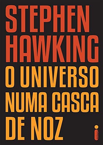 invalid author: O Universo Numa Casca De Noz (Paperback, Portuguese language, Intrinseca)