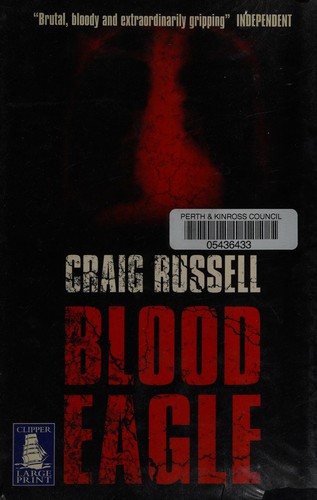 Craig Russell: Blood eagle (2005, W. F. Howes)