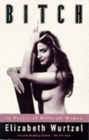 Elizabeth Wurtzel: BITCH. (Paperback, 1998, Quartet Books)