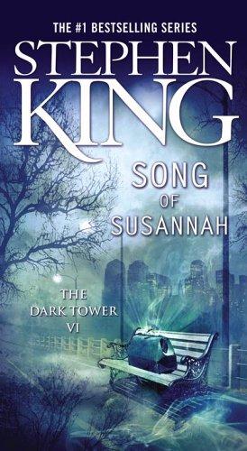 Song of Susannah (The Dark Tower, Book 6) (Paperback, Pocket)