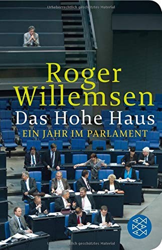 Roger Willemsen: Das Hohe Haus (Hardcover, FISCHER Taschenbuch)