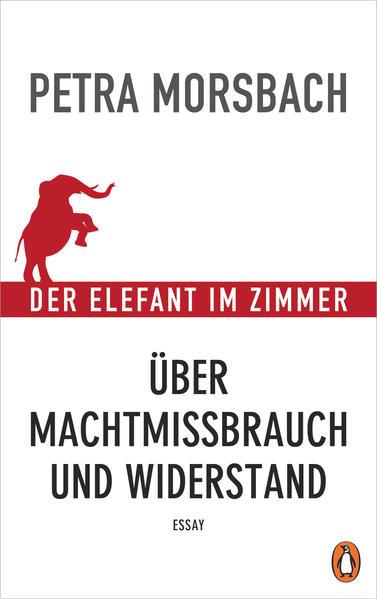 Petra Morsbach: Der Elefant im Zimmer (EBook, German language, 2020)
