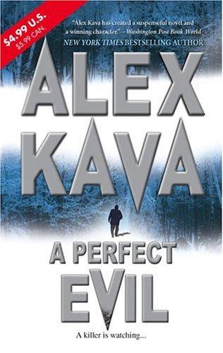 Alex Kava: A Perfect Evil (Maggie O'Dell Novels) (Paperback, Mira)