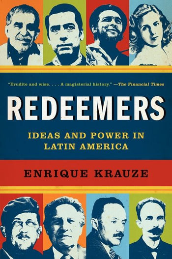 Enrique Krauze: Redeemers: Ideas and Power in Latin America (Hardcover, Harper Perennial)