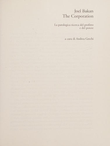 Joel Bakan: The corporation (Italian language, 2004, Fandango Libri)