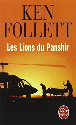 Ken Follett: Les Lions du Panshir (French language, 1995, Librairie générale française)