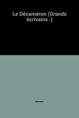 Giovanni Boccaccio: Le Décaméron (Hardcover, Grands Écrivains)