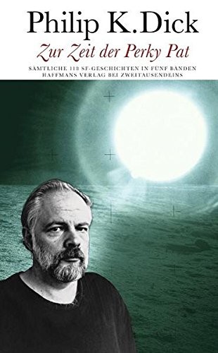 Zur Zeit der Perky Pat (Sämtliche 118 SF-Geschichten, #4) (Hardcover)