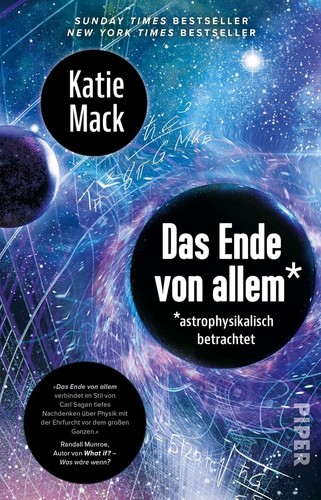Katie Mack: Das Ende von allem* (German language, 2021, Piper)