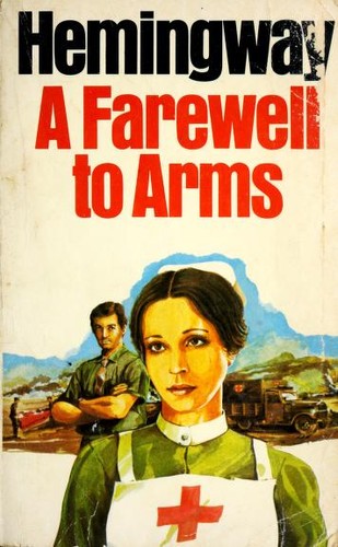 Ernest Hemingway: A farewell to arms (1977, Triad/Panther, Triad / Grafton)