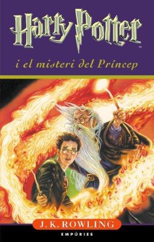 J.K. Rowling, Mary GrandPré: Harry Potter i el misteri del Príncep (Harry Potter, #6) (Spanish language, 2006)