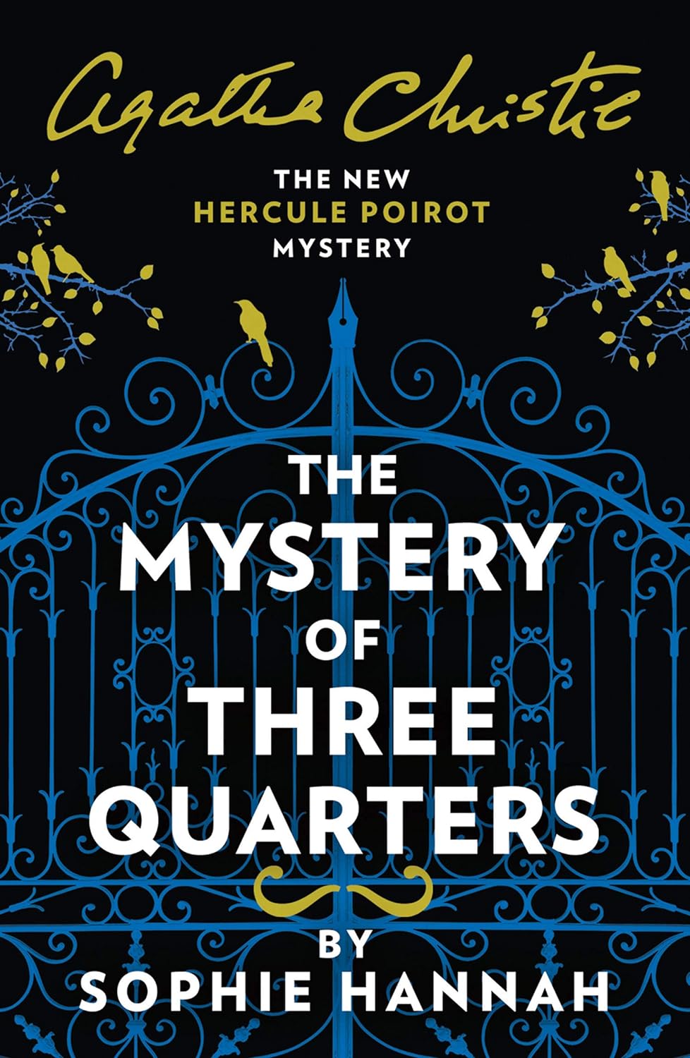 Agatha Christie, Sophie Hannah: Mystery of Three Quarters (2018, HarperCollins Publishers Limited)