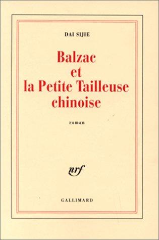 Dai Sijie: Balzac Et la Petite Tailleuse Chinoise (Paperback, French language, 2000, Distribooks)