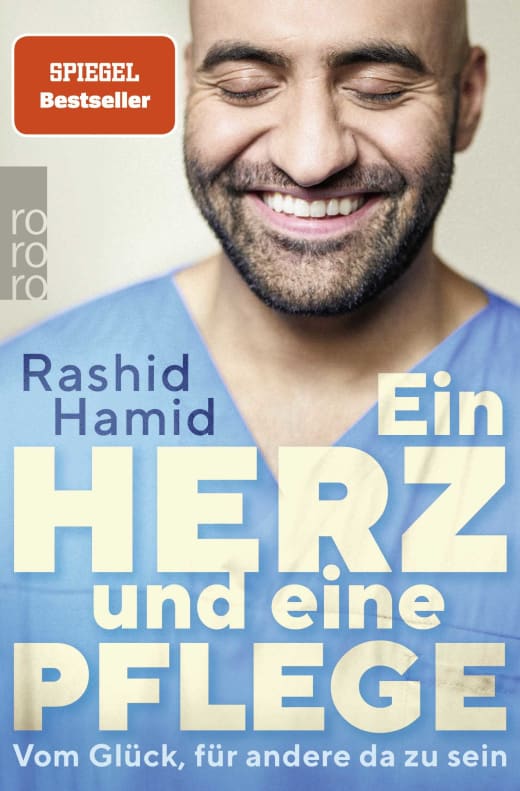 Rashid Hamid: Ein Herz und eine Pflege (EBook, Rowohlt Verlag)