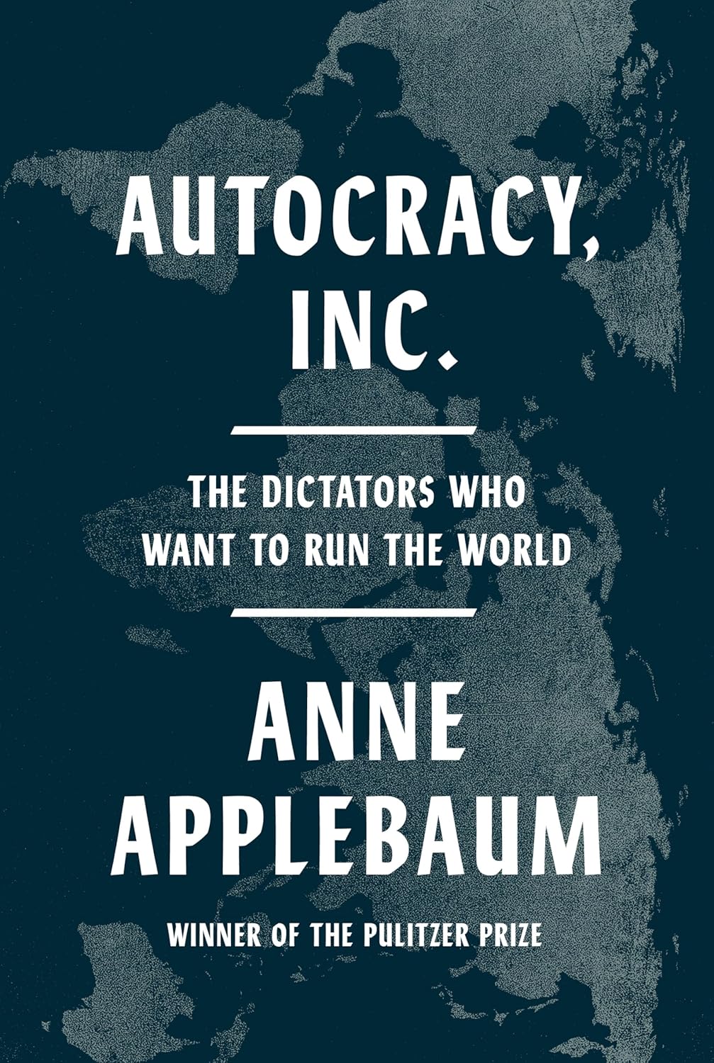 Anne Applebaum: Autocracy, Inc. (Paperback, Englisch language, Vintage Books)
