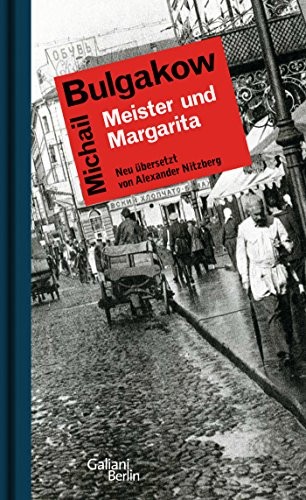 Михаил Афанасьевич Булгаков: Meister und Margarita (Hardcover, Galiani, Verlag)