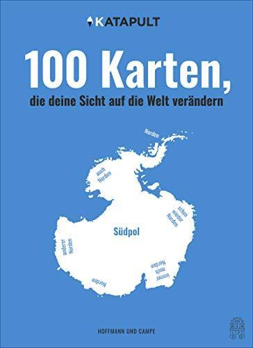 Katapult: 100 Karten, die deine Sicht auf die Welt verändern (German language, 2019)